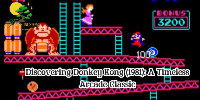 Discovering Donkey Kong (1981): A Timeless Arcade Classic