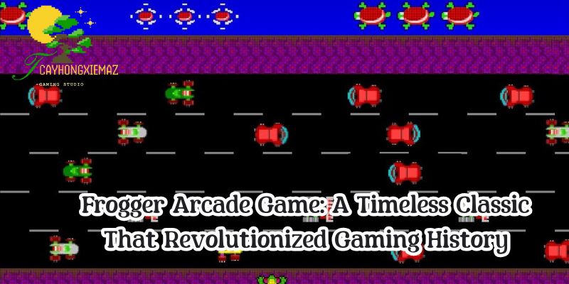 Frogger Arcade Game: A Timeless Classic That Revolutionized Gaming History