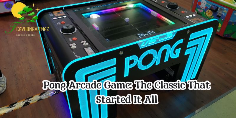 Pong Arcade Game: The Classic That Started It All