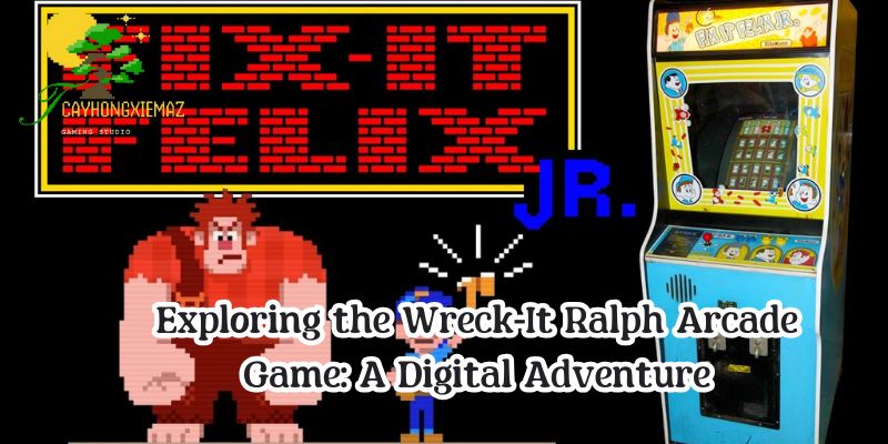 Exploring the Wreck-It Ralph Arcade Game: A Digital Adventure